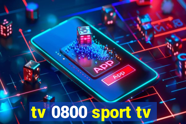 tv 0800 sport tv